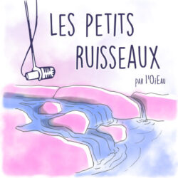 les petits ruisseaux