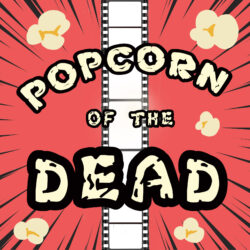 Visuel Pop Corn of the dead